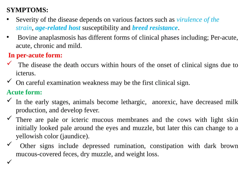 Bovine Anaplasmosis VMD- Unit: 5 Dr. Anil Kumar - slide 6 of 10