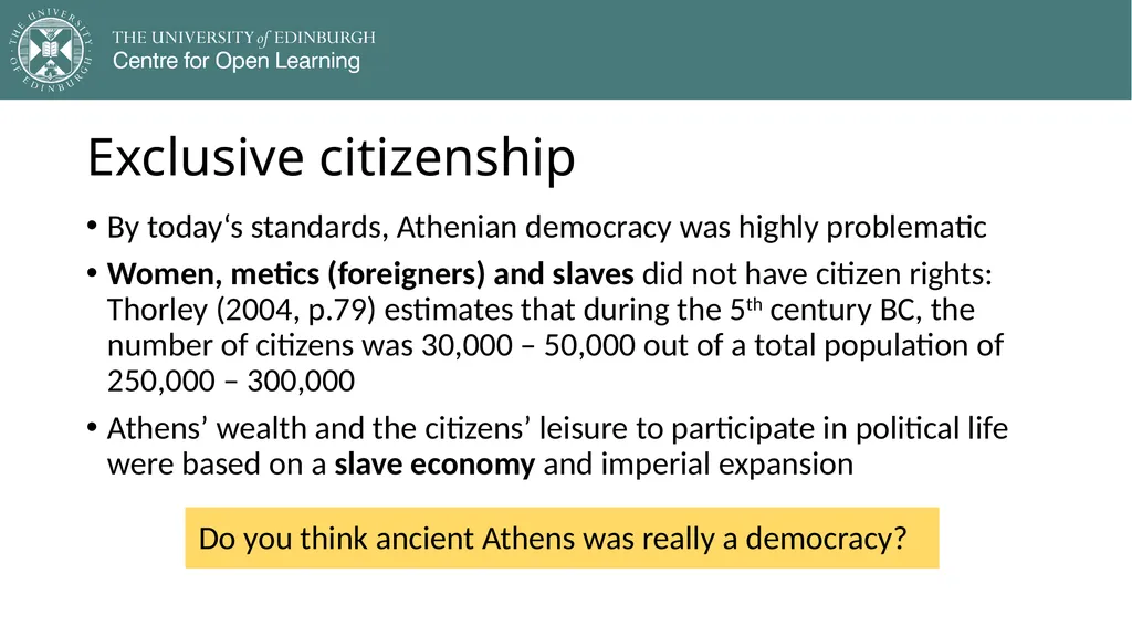 Democracy in Theory and Practice 2. Classic - slide 20 of 35