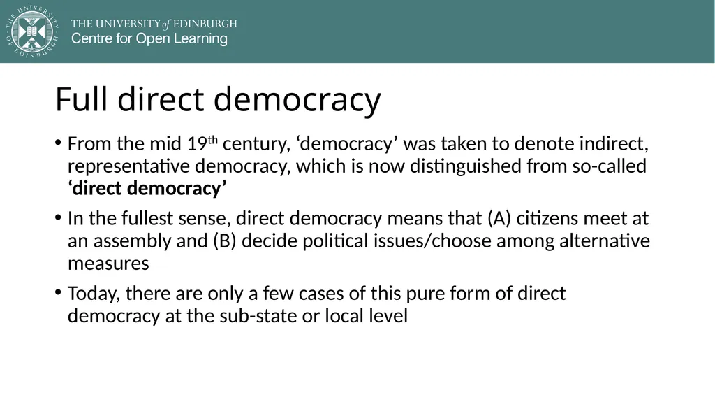 Democracy in Theory and Practice 2. Classic - slide 27 of 35