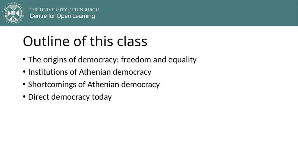 Democracy in Theory and Practice 2. Classic - slide 3 of 35