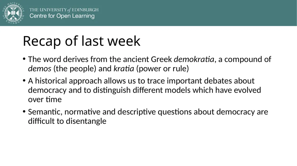 Democracy in Theory and Practice 2. Classic - slide 2 of 35