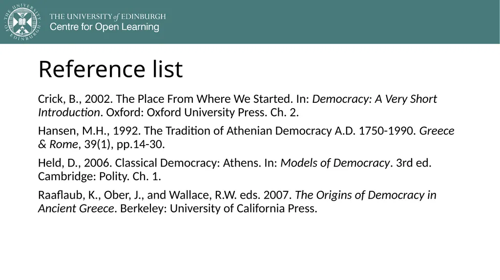 Democracy in Theory and Practice 2. Classic - slide 33 of 35