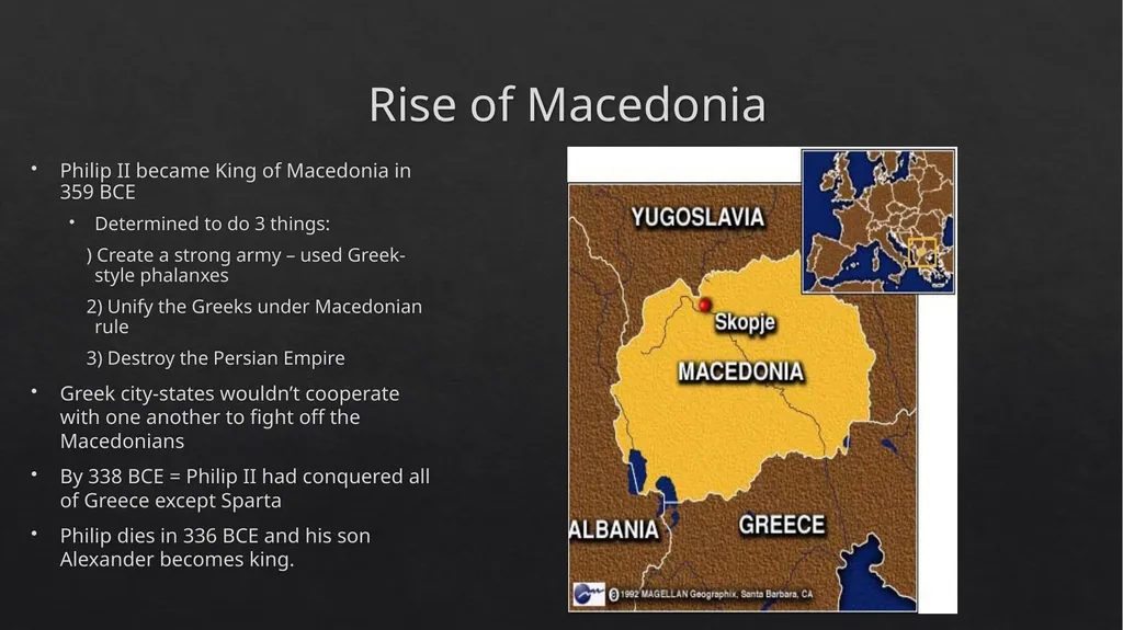 Rise of Macedonia Philip II became King of - slide 1 of 10
