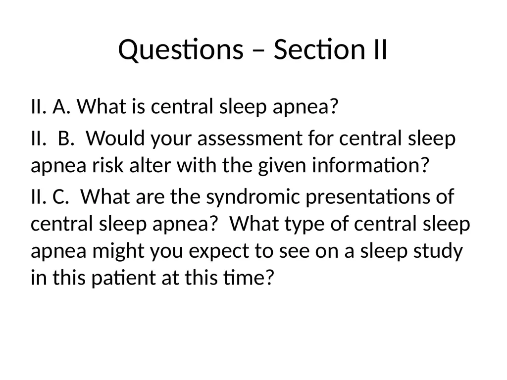 Central Sleep Apnea Problem Based Learning Module - slide 6 of 11