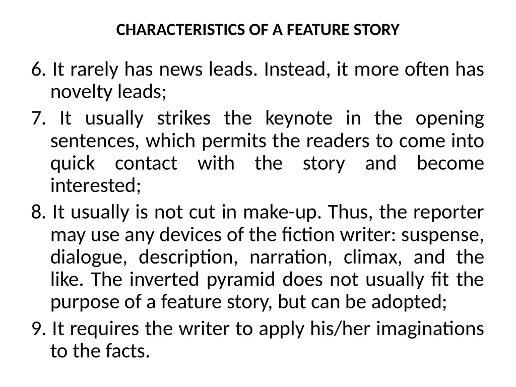THE TECHNIQUES OF NEWS AND FEATURE WRITING A - slide 29 of 50