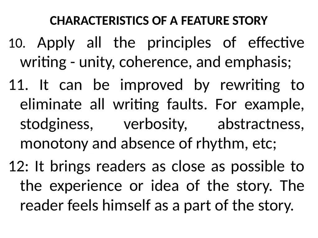 THE TECHNIQUES OF NEWS AND FEATURE WRITING A - slide 30 of 50