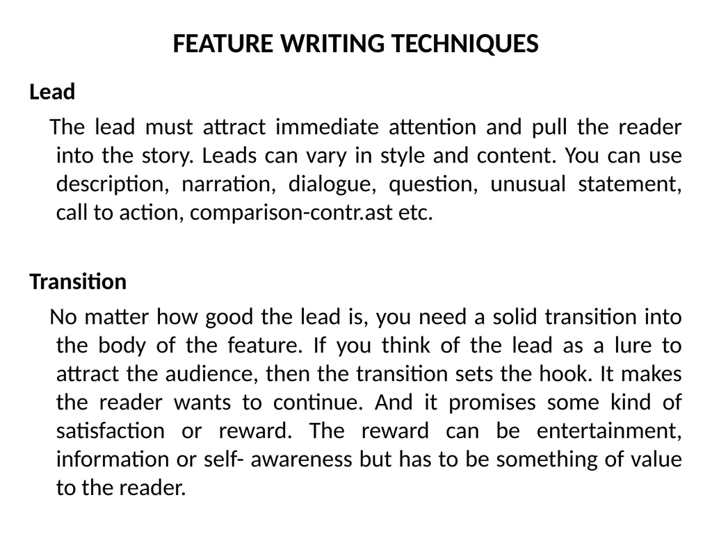 THE TECHNIQUES OF NEWS AND FEATURE WRITING A - slide 34 of 50