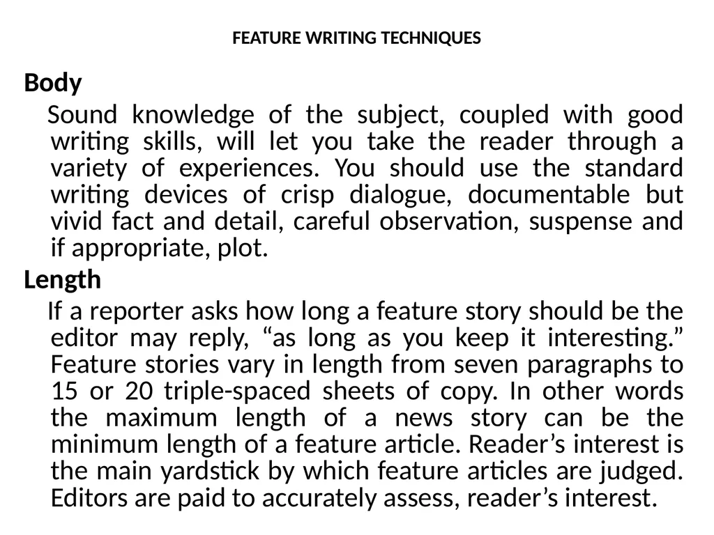 THE TECHNIQUES OF NEWS AND FEATURE WRITING A - slide 35 of 50