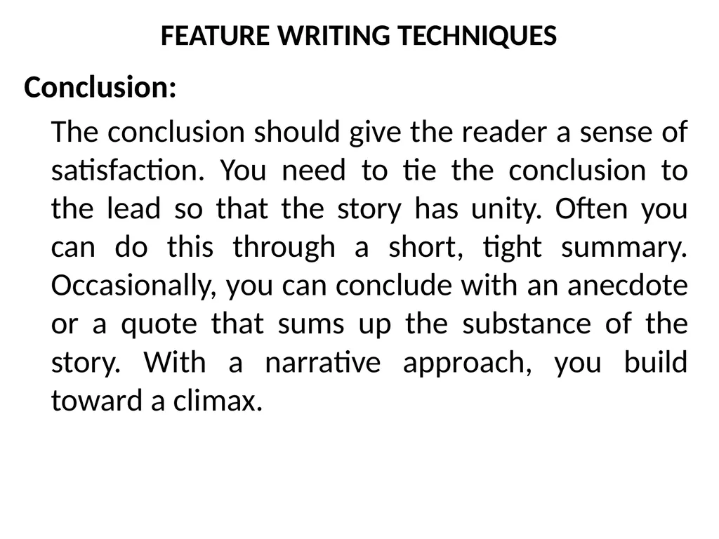 THE TECHNIQUES OF NEWS AND FEATURE WRITING A - slide 36 of 50