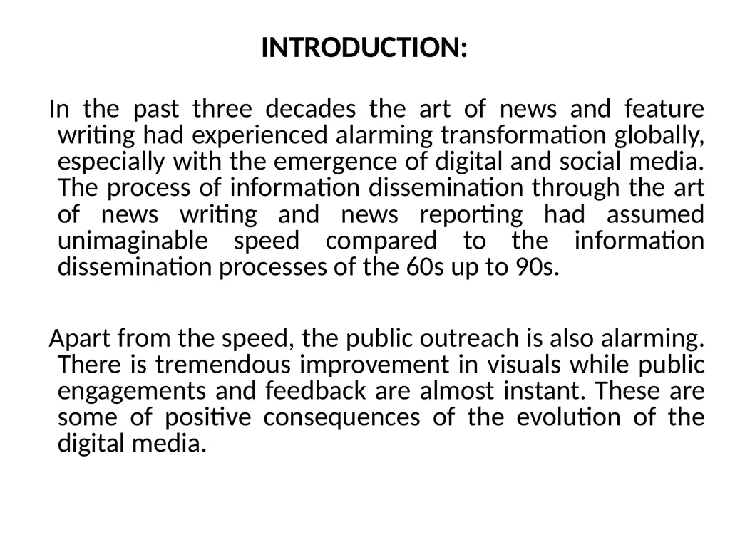 THE TECHNIQUES OF NEWS AND FEATURE WRITING A - slide 4 of 50