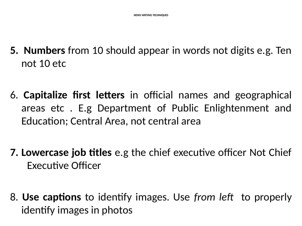 THE TECHNIQUES OF NEWS AND FEATURE WRITING A - slide 19 of 50