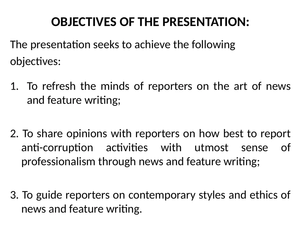 THE TECHNIQUES OF NEWS AND FEATURE WRITING A - slide 2 of 50