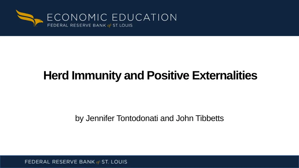 Herd Immunity and Positive Externalities by - slide 1 of 7