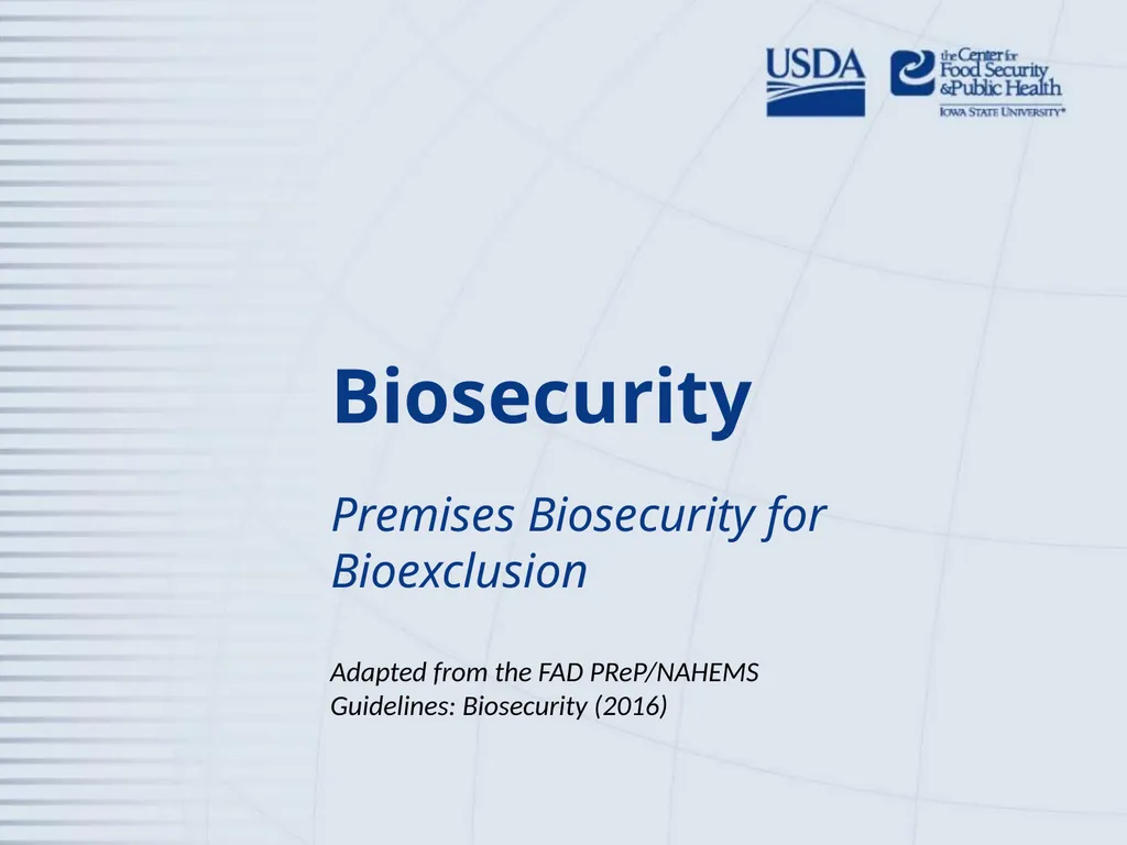 Biosecurity Premises Biosecurity for Bioexclusion - slide 1 of 26