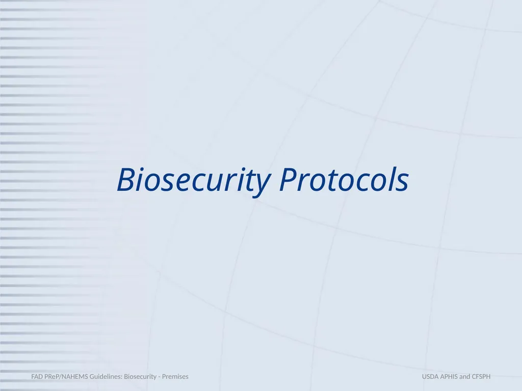 Biosecurity Premises Biosecurity for Bioexclusion - slide 13 of 26
