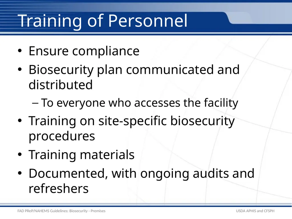 Biosecurity Premises Biosecurity for Bioexclusion - slide 7 of 26