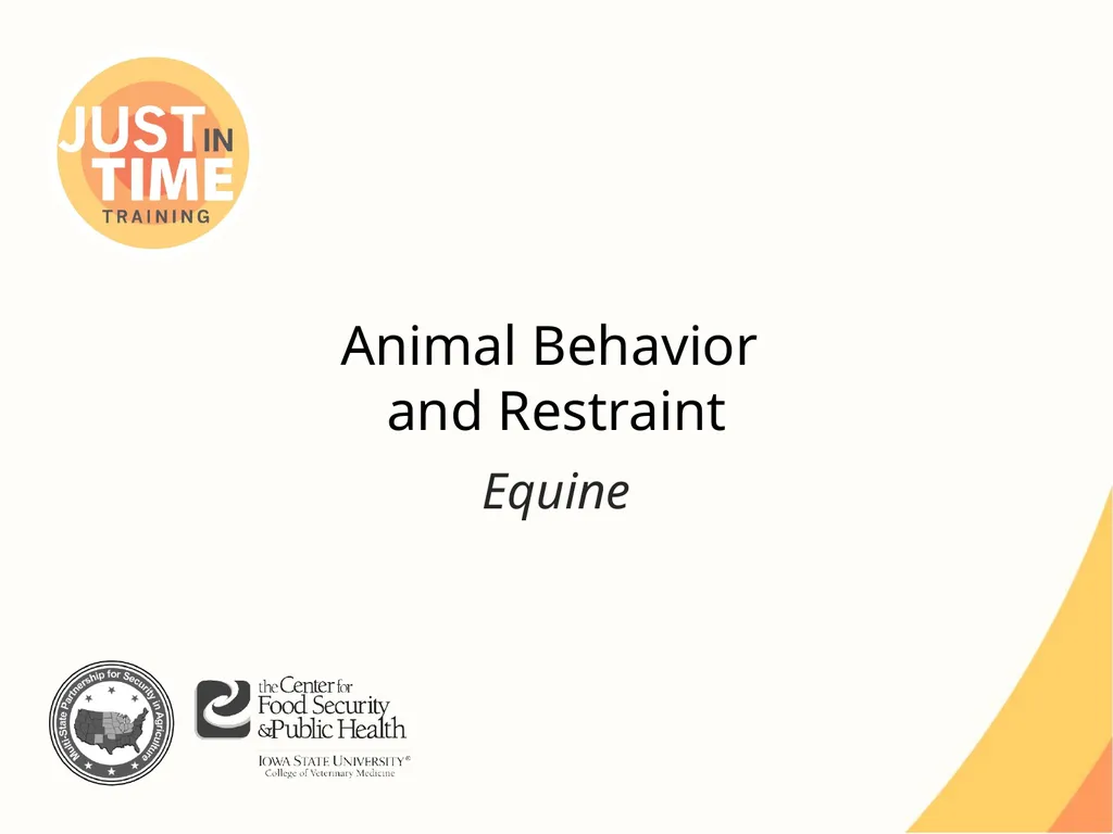 Animal Behavior and Restraint Equine Equine - slide 1 of 13