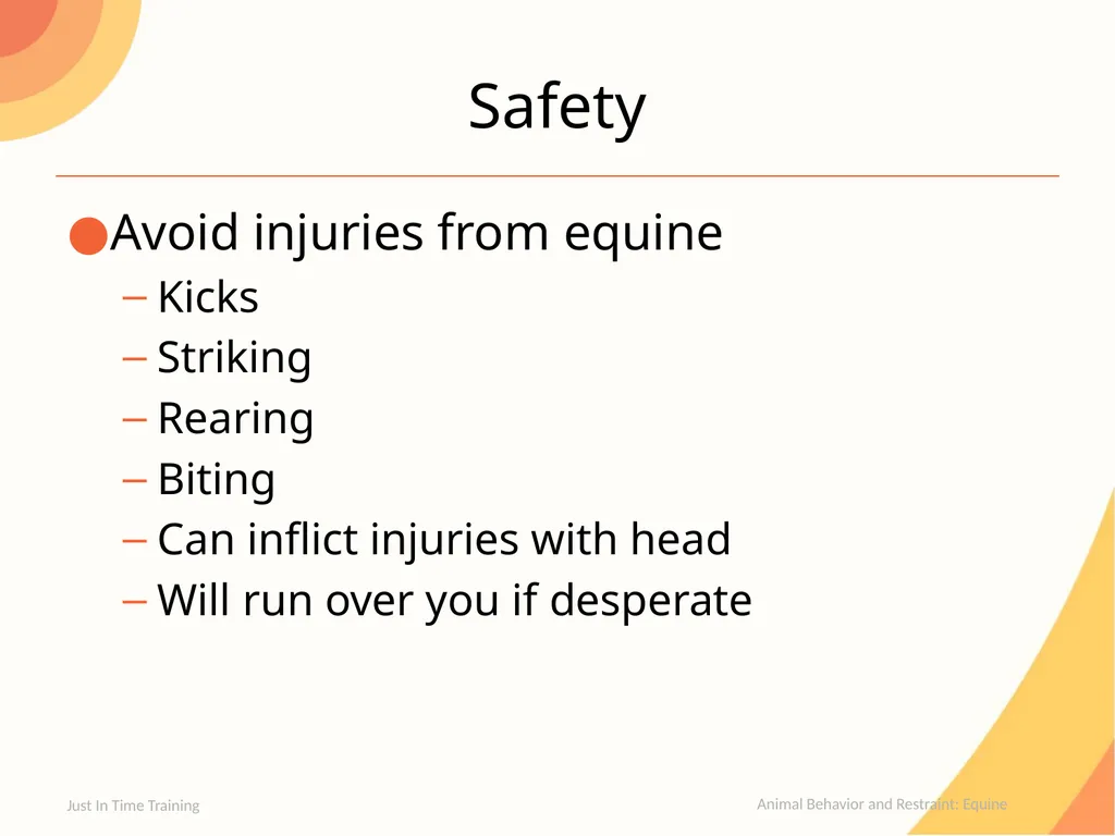 Animal Behavior and Restraint Equine Equine - slide 11 of 13