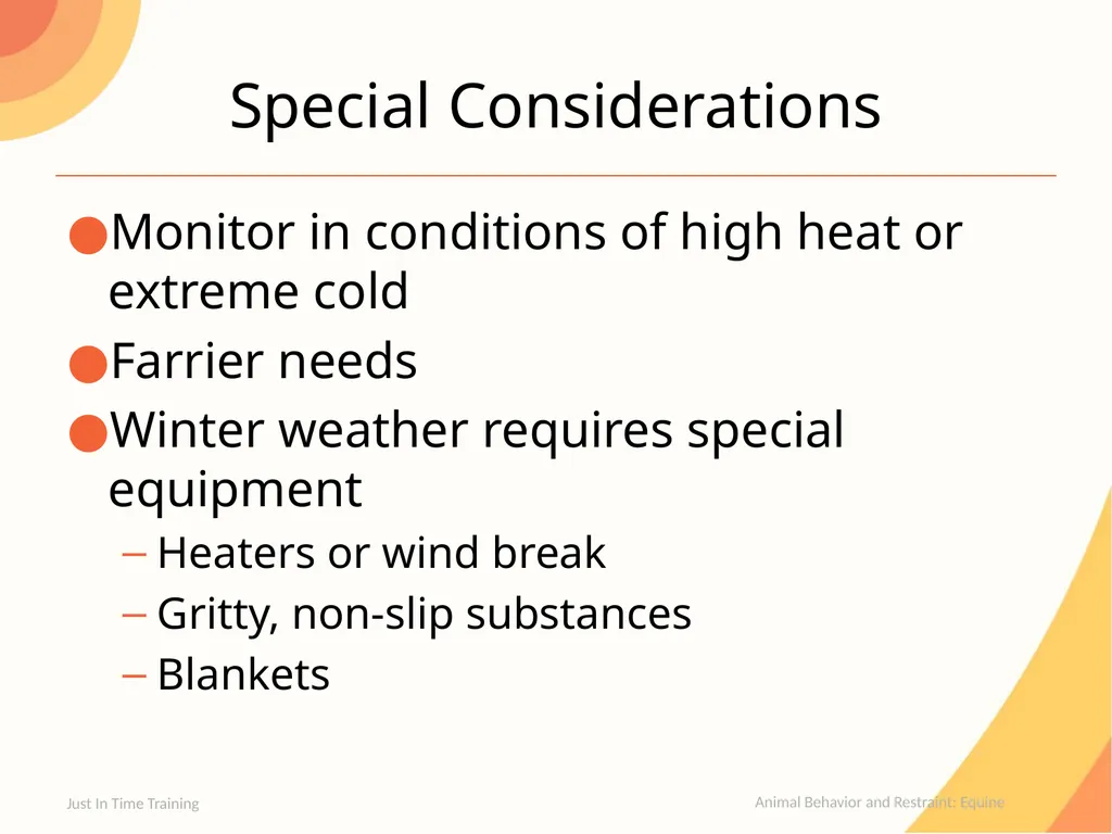 Animal Behavior and Restraint Equine Equine - slide 10 of 13