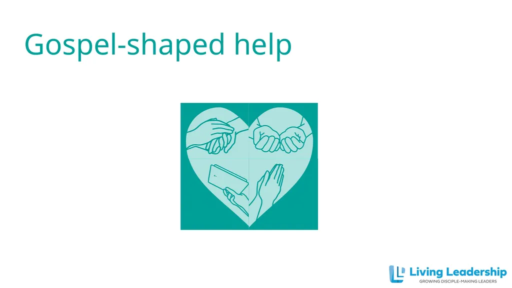 Paul Coulter www.livingleadership.org How to Help - slide 18 of 52