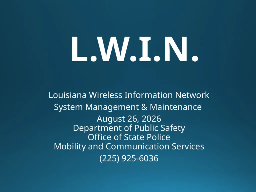 L.W.I.N. Louisiana Wireless Information Network - slide 1 of 26