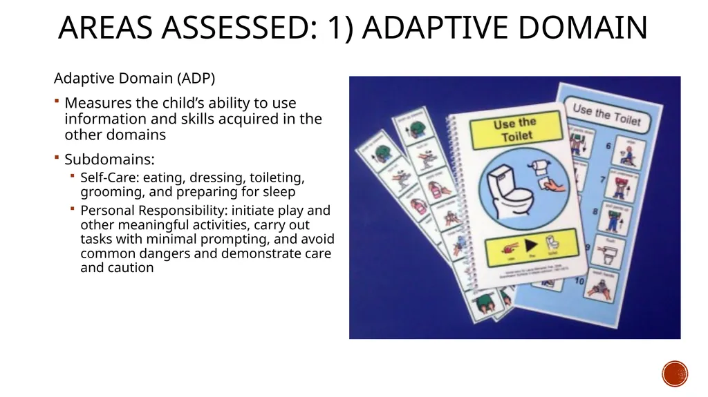 The Battelle Developmental Inventory 2nd Edition - slide 9 of 23