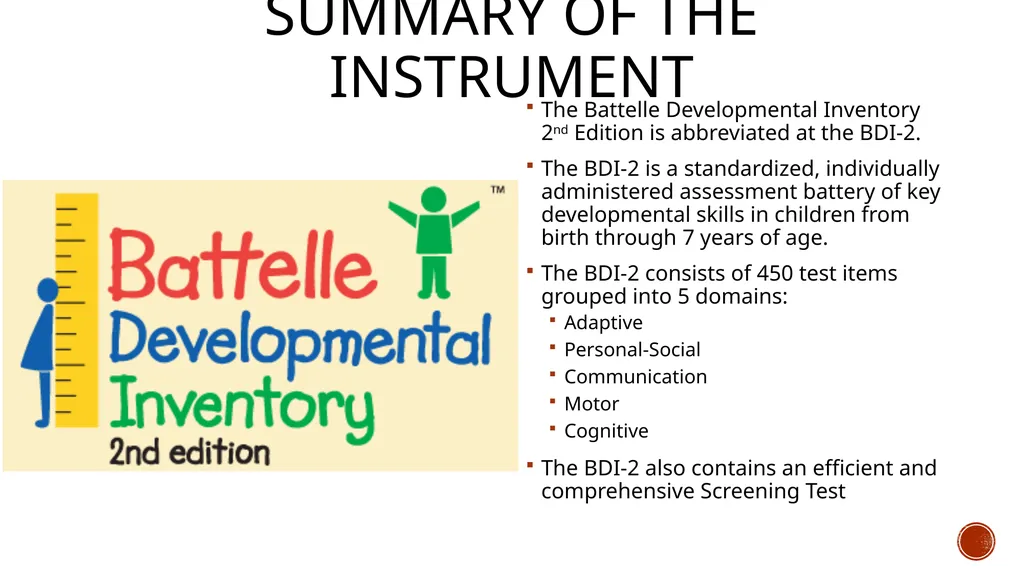 The Battelle Developmental Inventory 2nd Edition - slide 3 of 23