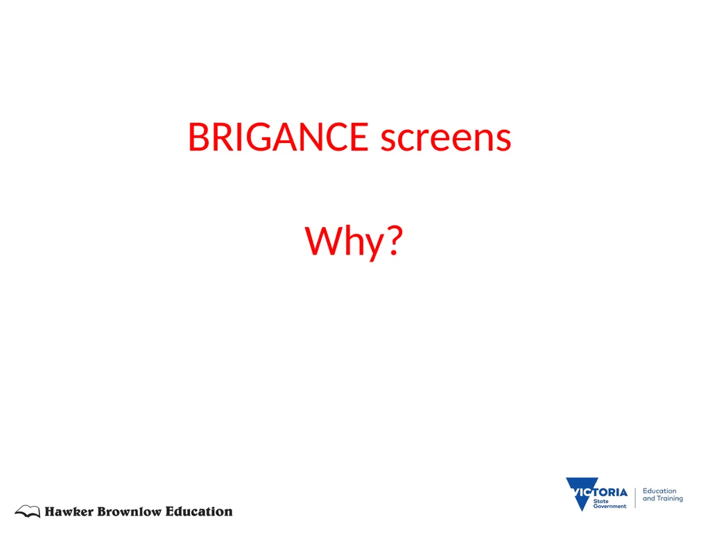 BRIGANCE III TRAINERS PRESENTATION MATERNAL AND - slide 4 of 153