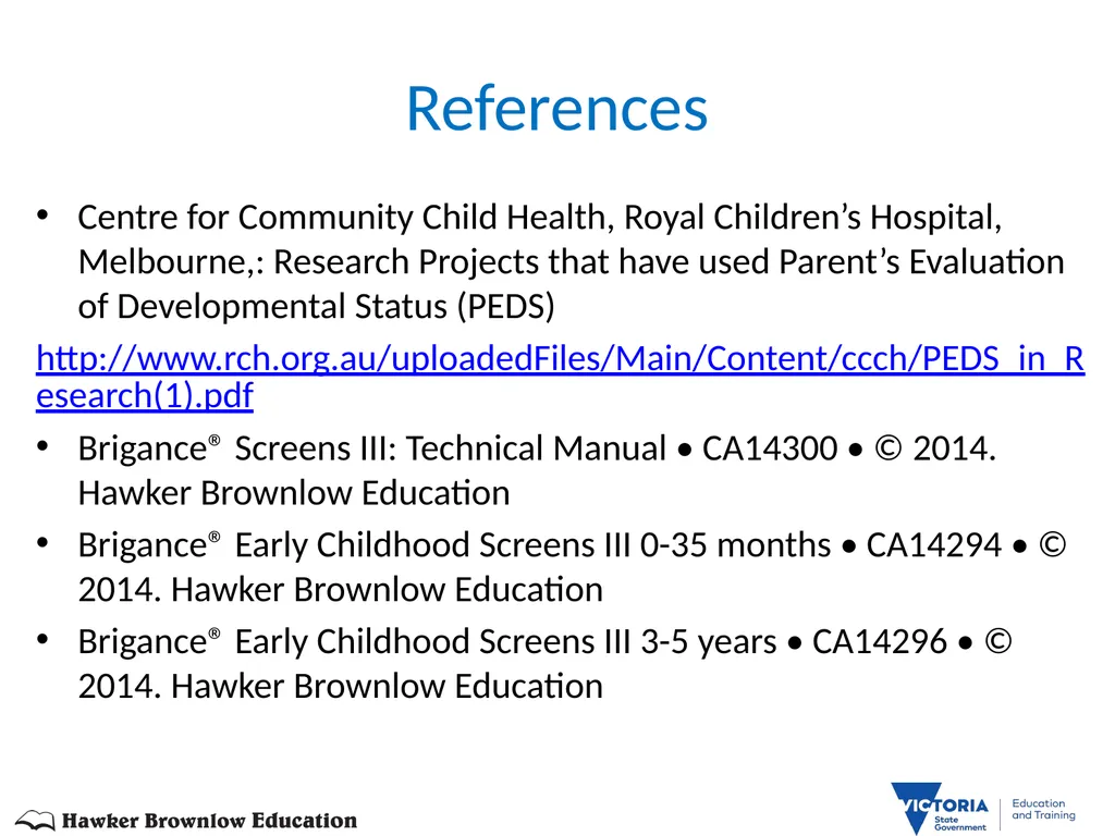 BRIGANCE III TRAINERS PRESENTATION MATERNAL AND - slide 153 of 153
