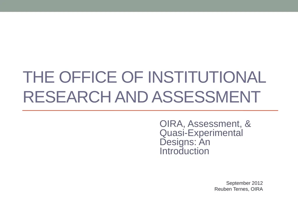 The Office of Institutional Research and