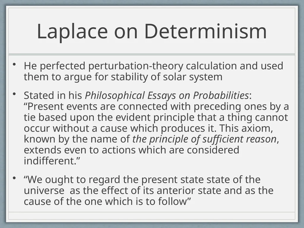 A View of the World Based on Science: Determinism - slide 14 of 32