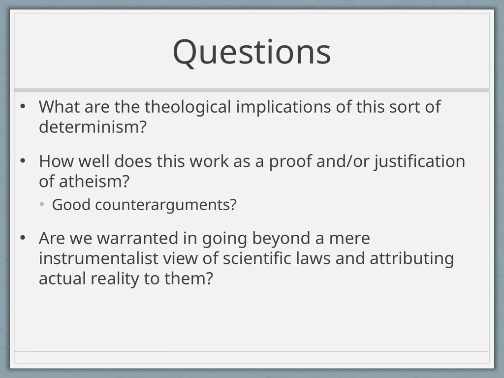 A View of the World Based on Science: Determinism - slide 21 of 32