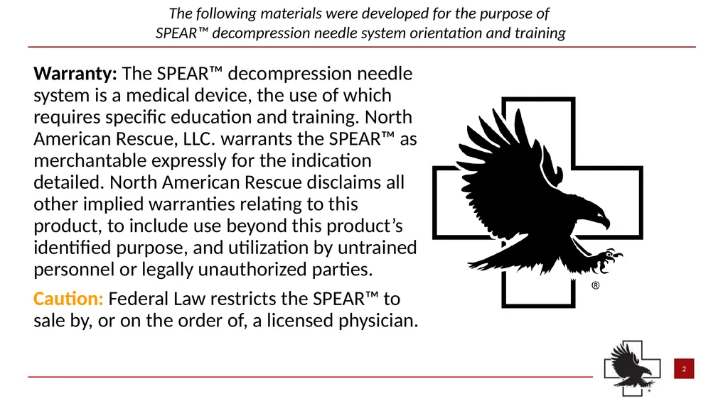 S P E A R™ decompression needle system Simplified - slide 2 of 36