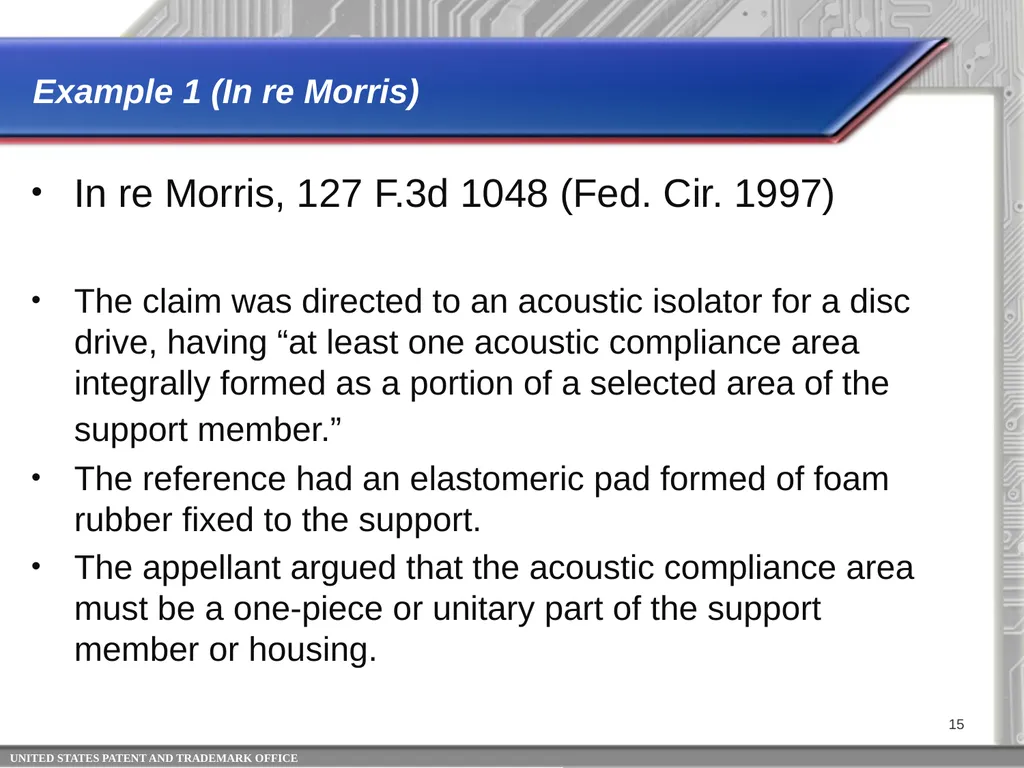 Claim Interpretation: Broadest Reasonable - slide 15 of 22