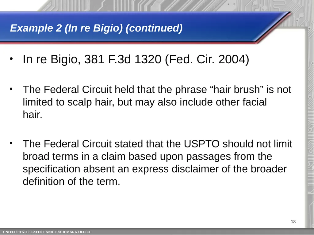 Claim Interpretation: Broadest Reasonable - slide 18 of 22