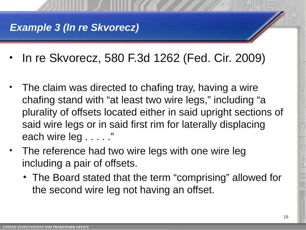Claim Interpretation: Broadest Reasonable - slide 19 of 22