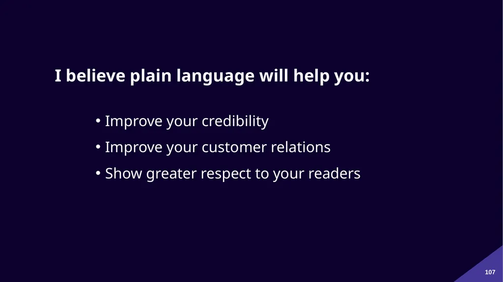 Plain Language: a clear voice for Canada Please - slide 107 of 109