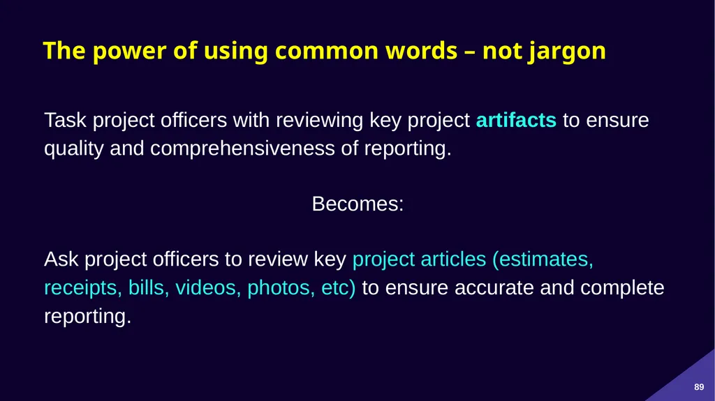 Plain Language: a clear voice for Canada Please - slide 89 of 109