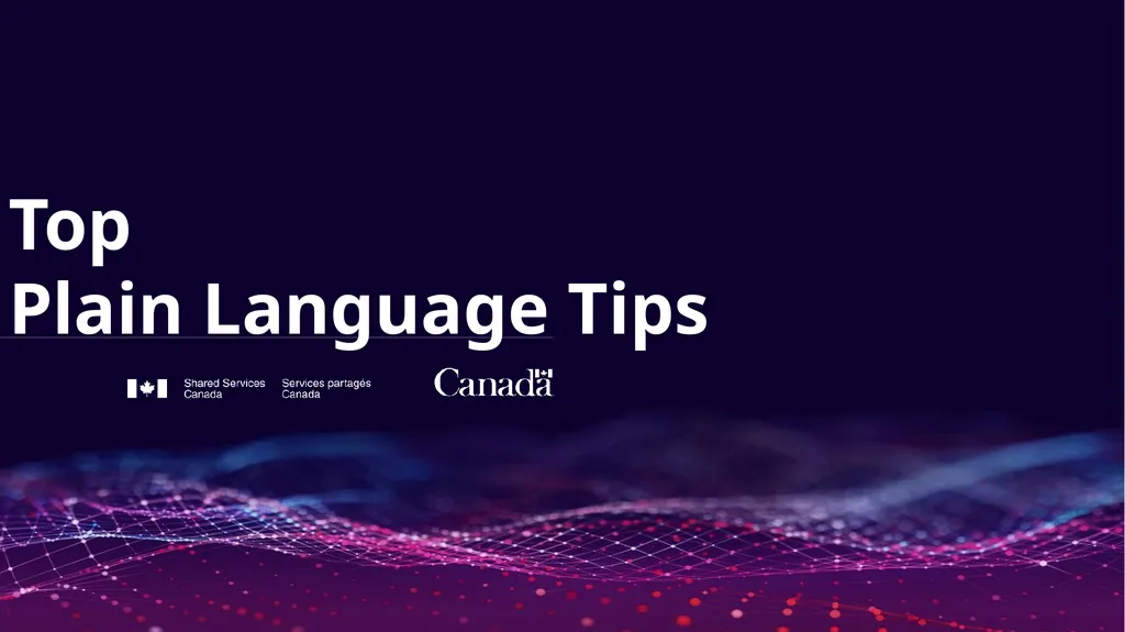 Plain Language: a clear voice for Canada Please - slide 55 of 109