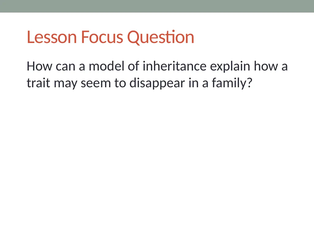 GENETICS Lesson 4a How Can a Model of Inheritance - slide 4 of 12
