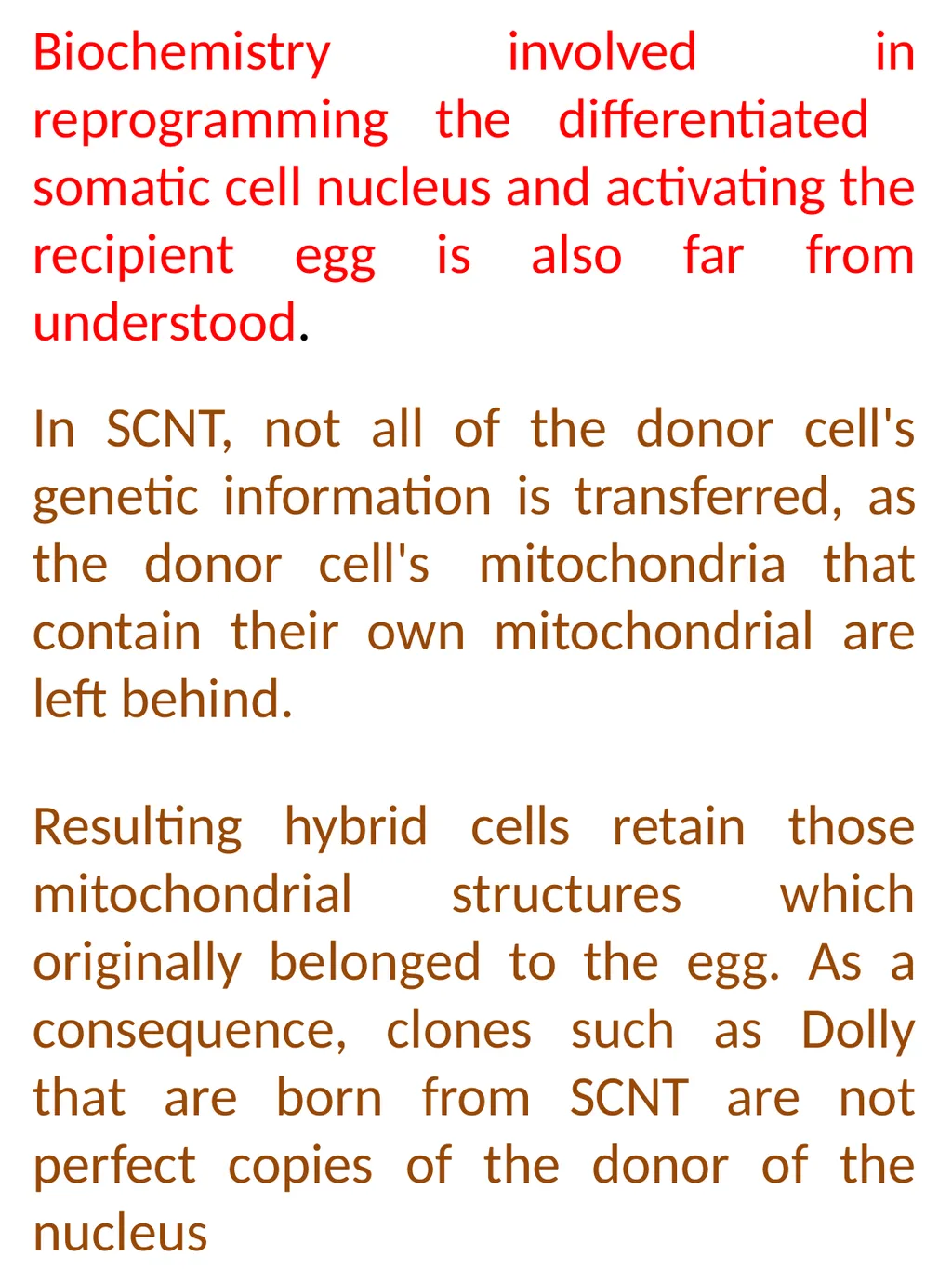 Somatic cell Nuclear Transfer In genetics and - slide 6 of 17