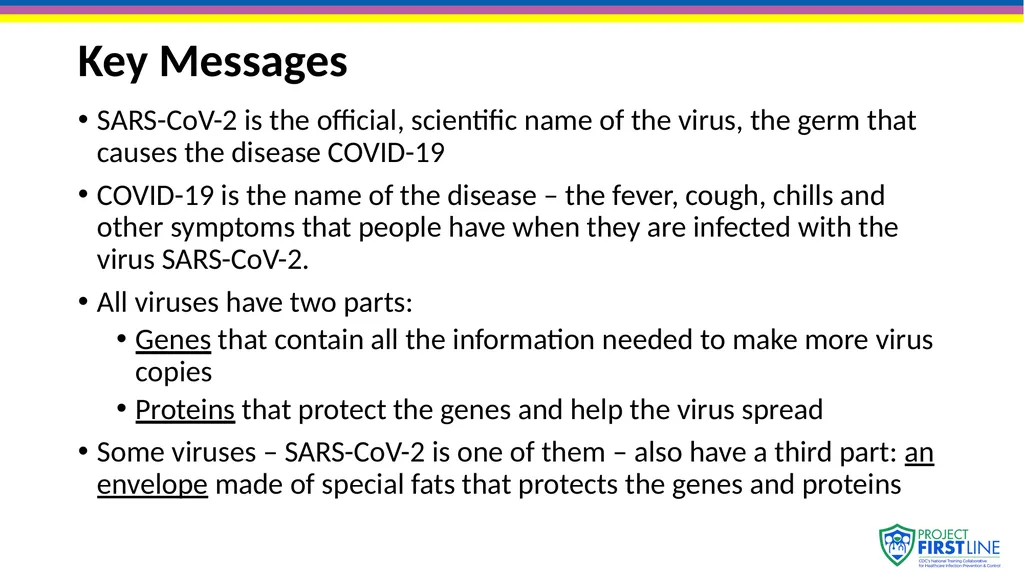 Topic 2: Basic Microbiology and Pathophysiology of - slide 6 of 8