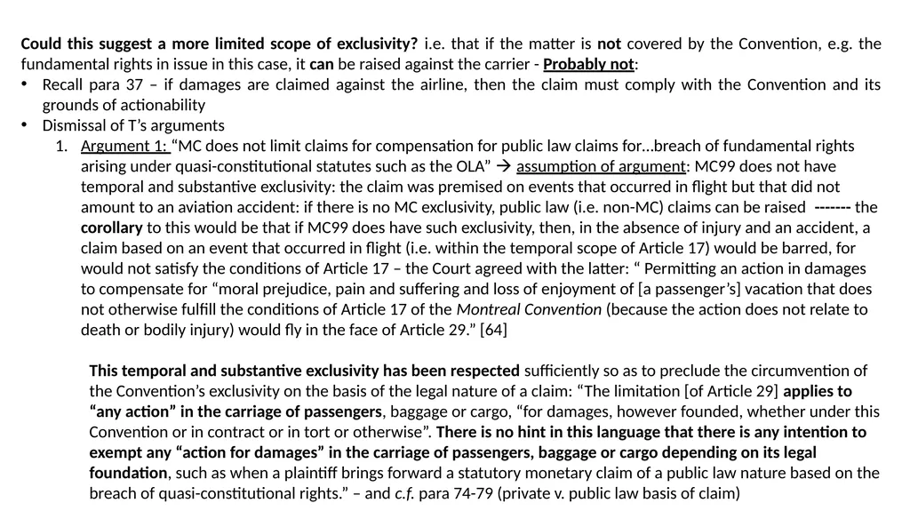 The Montreal Convention, Exclusivity and the - slide 92 of 114