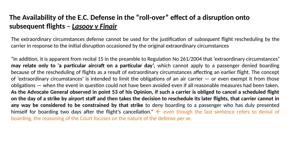 The Montreal Convention, Exclusivity and the - slide 34 of 114