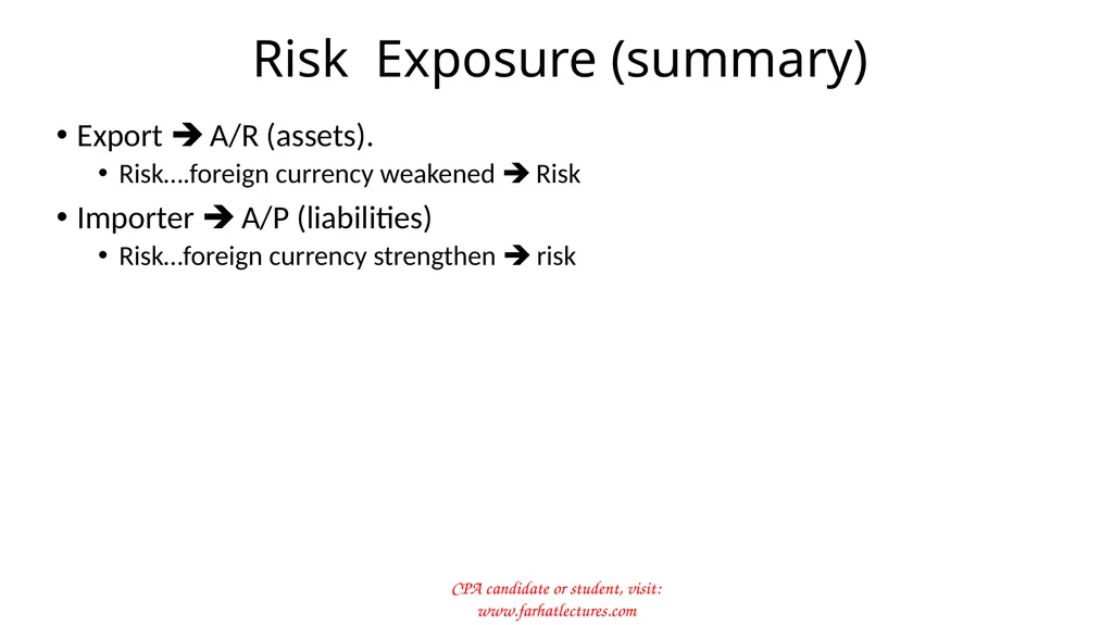 Foreign Currency Exchange Risk Companies sell and - slide 6 of 17