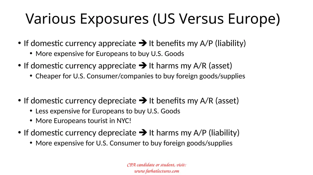 Foreign Currency Exchange Risk Companies sell and - slide 7 of 17