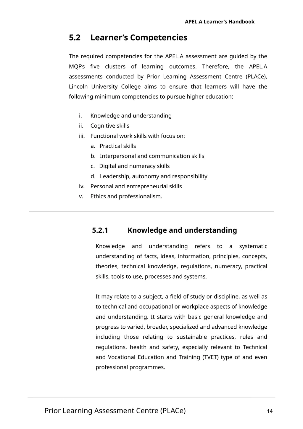 Accreditation of Prior Experiential Learning for - slide 20 of 51