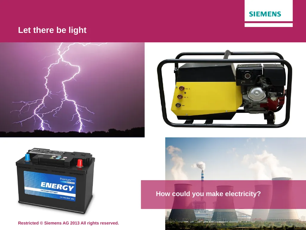Topic 2: Let there be light Siemens Education Let - slide 4 of 15