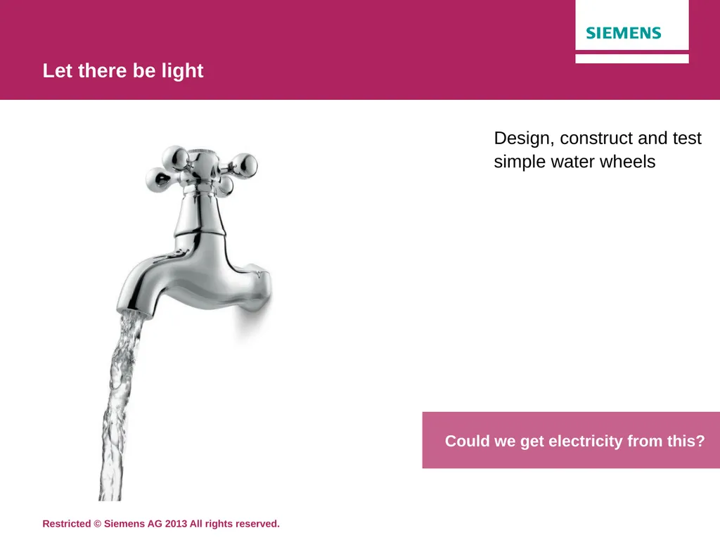 Topic 2: Let there be light Siemens Education Let - slide 9 of 15