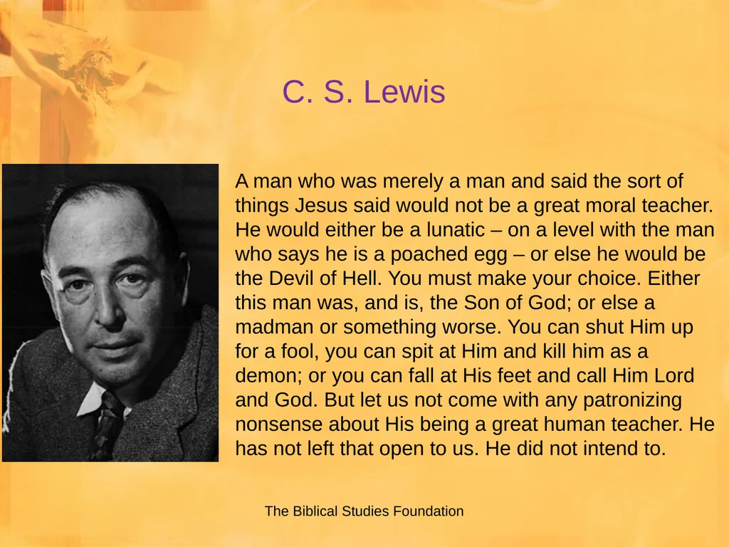 Study of Christ Lesson 7: Core Faith James F. - slide 4 of 35